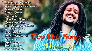 #hansraj #shivratrisongs Top Hits Songs of Hanshraj | Maha Shivratri Special 😍🙏🏻