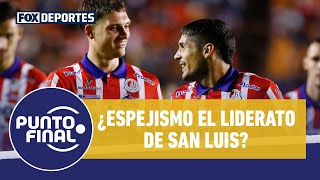 ¿El Atlético de San Luis es un 'espejismo'?: Punto Final
