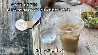 Cafe Ceres in Downtown Minneapolis | Cozy Chronicles 001