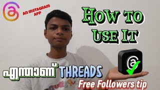 എന്താണ് threads | how to sign up | using| detailed | free followers