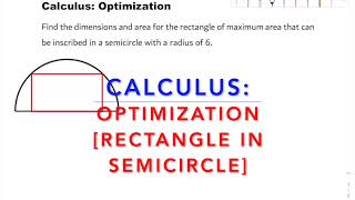 Calculus: Optimization [Rectangle in a Semicircle]