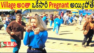 అమ్మాయిలు అంతా ఒకేసారి Pregnant అయిపోతే || Movie Explained In Telugu || ALK Vibes