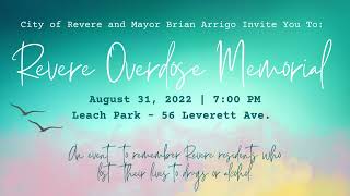 Revere Overdose Memorial (8/31/22)