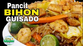 PANCIT BIHON GUISADO | Pancit Bihon Recipe | PAANO MAGLUTO NG PANCIT BIHON GUISADO || Lutong Mayan