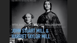 John Stuart and Harriet Taylor Mill, On Liberty - 19th & 20th Century Philosophy