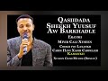 qasiidada sheekh yuusuf aw barkhadle cabdi hanni xaashi cabdilaahi