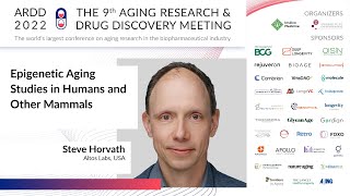 Steve Horvath at ARDD2022: Epigenetic Aging Studies in Humans and other Mammals