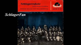 Werner Müller Und Sein Orchester – Schlagerrakete - Beliebte Melodien Im Tanzrhythmus - 1958