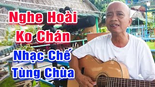 Những Bản Nhạc Chế Để Đời Của Tùng Chùa - LK Chiếc Áo Bà Ba