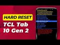 How To Hard Reset TCL Tab 10 Gen 2 (Quick & Easy)