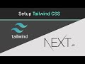 How to install Tailwind CSS in Next Js app