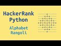 24. HackerRank Python Preparation - Alphabet Rangoli - Challenge Solution