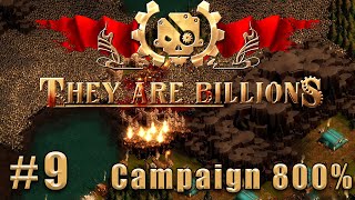 Слепое прохождение They Are Billions: The New Empire Campaign. Кампания 800%. #9