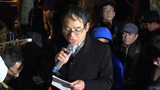 小田川義和氏（総がかり行動実行委員会）スピーチ＋コール「#0323官邸前大抗議行動：Stand For Truth」［7/13］2018.3.23 @首相官邸前