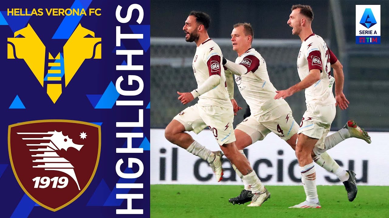 Hellas Verona 1-2 Salernitana | Colpo Salernitana Al Bentegodi | Serie ...