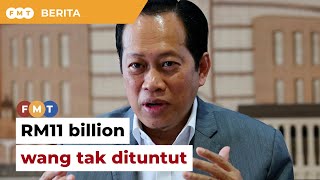 RM11 bilion wang tak dituntut rakyat, kata Ahmad Maslan