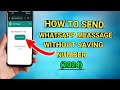 How To Send Whatsapp Message Without Saving Number