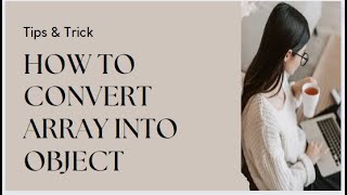 3 ways to convert array into object in javascript