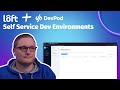 Use Loft + DevPod to create Self Service Development Environments on Kubernetes