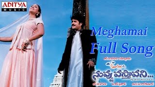 Meghamai Full Song ll Nuvvu Vasthavani Movie ll Nagarjuna, Simran