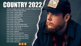 Country Music Playlist 2022 - Top New Country Songs 2022 - Best Country Hits Right Now