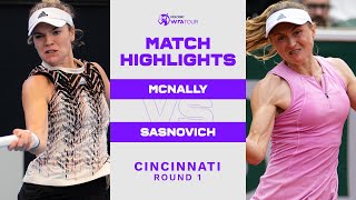 Caty McNally vs. Aliaksandra Sasnovich | 2022 Cincinnati Round 1 |WTA Match Highlights