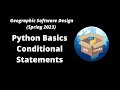 GEOG-510 Week 6 - Python Basics - Conditional Statements