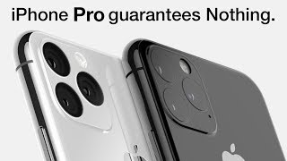 iPhone "Pro" naming is fine. Guarantees Nothing.