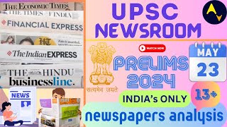 UPSC NEWSROOM | 23 May 2024 | Newspaper Analysis | UPSC Prelims 2024