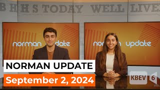 KBEV Norman Update | September 2, 2024 | Chloe Emrani \u0026 Remy Javidzad