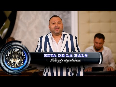 Download Mita De La Bals - Multa Grija-mi Poarta Lumea Mp3