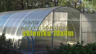 Polycarbonate greenhouse 10x4m