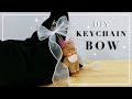 ทำพวงกุญแจโบว์ | DIY Bow Keychain 🎀