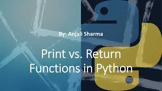3. Print vs Return | Functions in Python | Python Lectures |