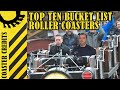 Slip's Coaster Credits: Top Ten Bucket List Coasters