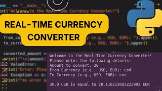 Real-Time Currency Converter using Python