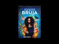 Systema Solar - El Botón del Pantalón | Siempre Bruja: Always a Witch OST