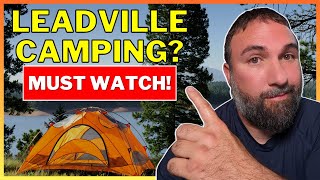 🏕️ #1 Camping Mistake in Leadville, Colorado! 😱 [Your Ultimate Guide]