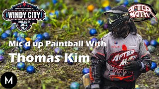 Mic'd Up Paintball with Thomas Kim, San Diego Aftermath, NXL Windy City Major 2022