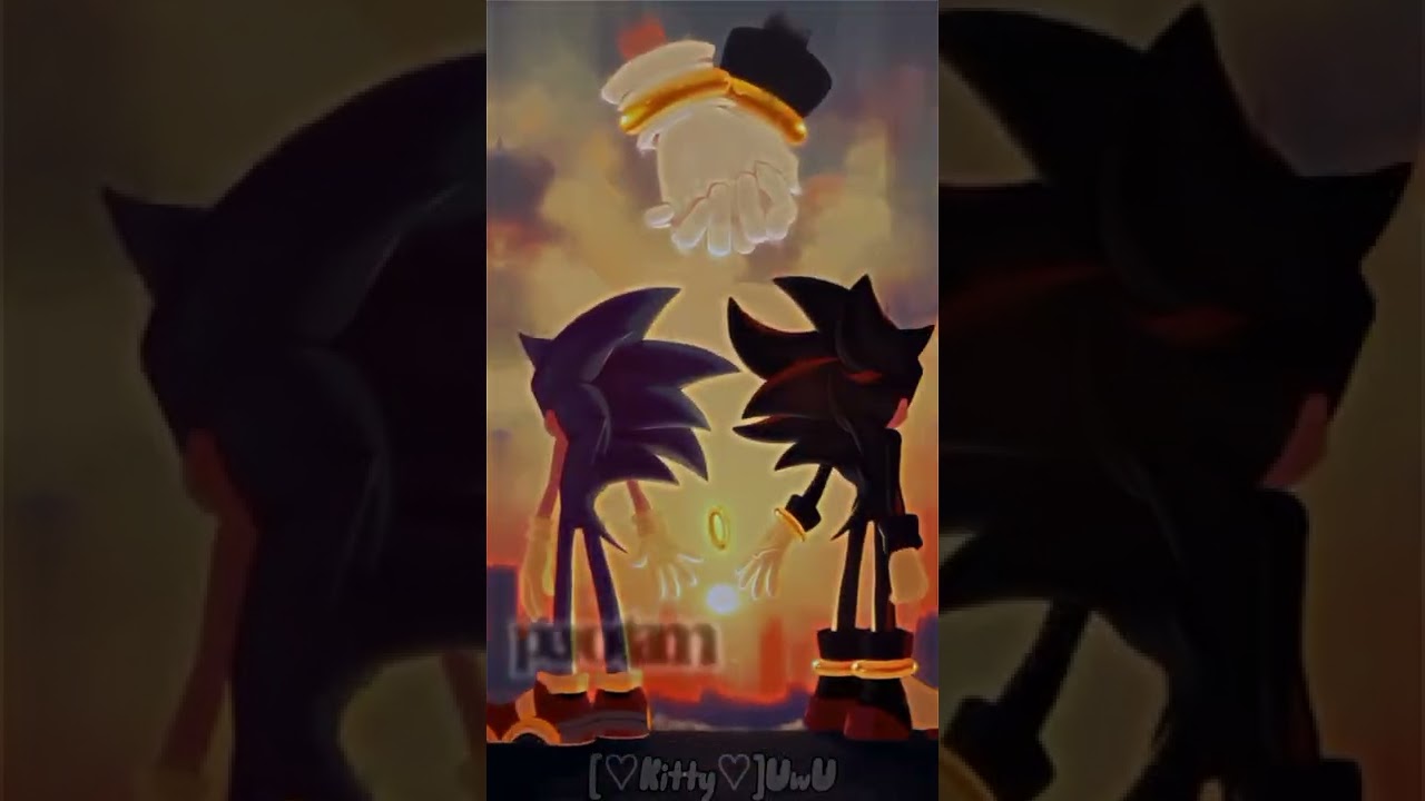 D Sonadow Shadonic Edit Sonic X Shadow 笙 Kitty笙 Uwu Youtube