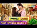 Poori Paani - Episode 01 | Gujarati Web Series | Jhinal Belani | Bhaumik Sampat | Boman Irani