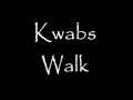 Kwabs Walk - Lyrics