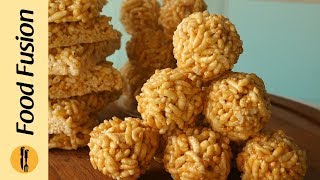 Chikki with Puffed Rice/ Murmura Laddu Recipe By Food Fusion