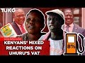 Latest Kenya News: Kenyans' Reactions to President Uhuru's VAT Bill | Tuko TV