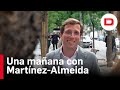 Una mañana de campaña con Almeida: «Antes era el 'outsider', ahora soy el rival a batir»