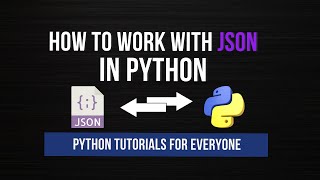 How to work with JSON in Python
