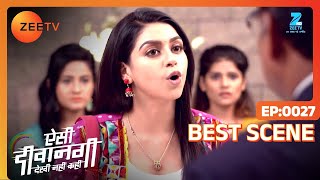 Aisi Deewangi..Dekhi Nahi Kahi - एेसी दीवानगी देखी नही कही - Episode 27 - June 27, 2017 - Best Scene Aisi Deewangi..Dekhi Nahi Kahi - एेसी दीवानगी देखी नही कही - Episode 27 - June 27, 2017 - Best Scene