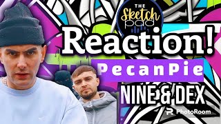 Reaction To | @NineandDex | Pecan Pie 🔥