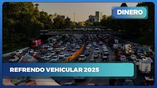 Costos y procedimientos para el refrendo vehicular CDMX y Edomex 2025 | Dinero en Imagen