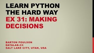 Learn Python the Hard Way - Ex 31 - Making Decisions